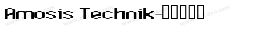 Amosis Technik字体转换